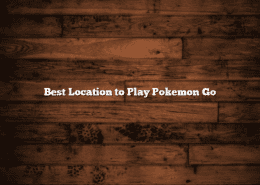 Best Location to Play Pokemon Go